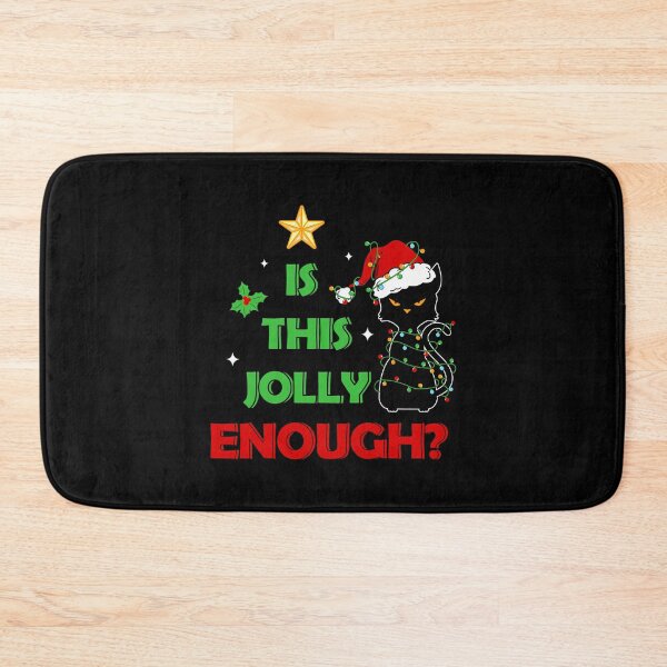 Item preview, Is Meme Funny Christmas Classic This Jolly Enough Merry designed and sold by ChrisMccarro.
