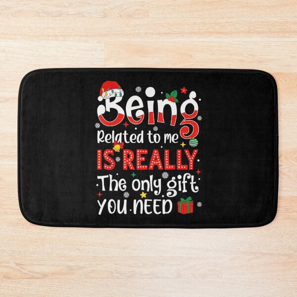 Item preview, being christmas related me to gift really funny you only is classic the need designed and sold by Rocklaretbean.