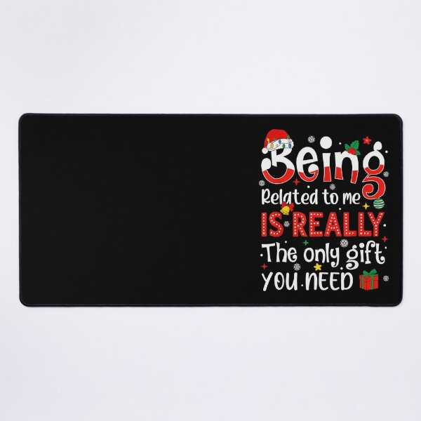 Item preview, being christmas related me to gift really funny you only is classic the need designed and sold by Rocklaretbean.