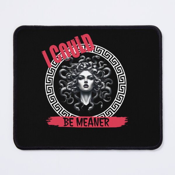Item preview, Bold Medusa Head – I Could Be Meaner Tee designed and sold by LarryMBrown.