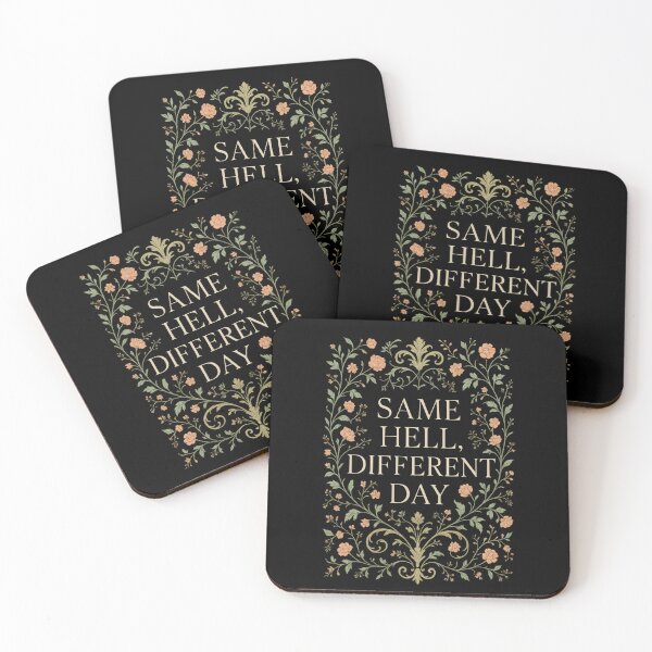 Item preview, Same Hell Different Day – Dark Gothic Vintage Floral Sarcasm designed and sold by nbg2012.