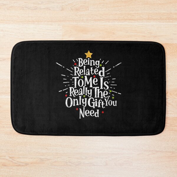 Item preview, is classic christmas need related you funny being only really to gift the me designed and sold by Rocklaretbean.