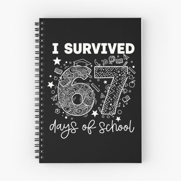 Item preview, 67 Days Meme Classic Student of Teacher School Funny I 67 Survived designed and sold by SteveSaccoro.