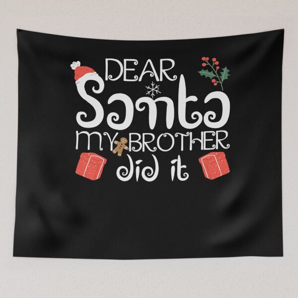 Item preview, Funny Holiday Brother Did Retro It My Santa Dear Christmas Vintage designed and sold by MediarMedic.