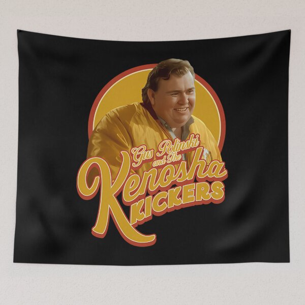 Item preview, Gus Polinski And The Kenosha Kickers Meme designed and sold by JaceHeller1.