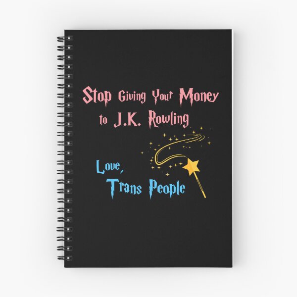 Item preview, Stop Giving Your Money to J.K. Rowling - Love, Trans People designed and sold by JadeArmadillo.
