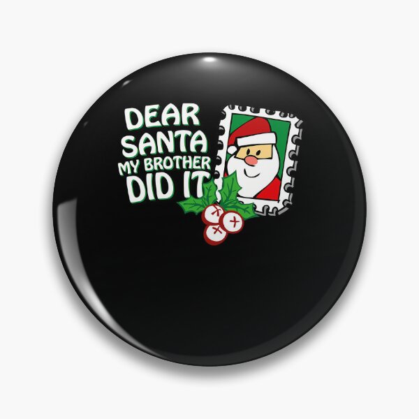 Item preview, Did Brother Vintage Christmas Funny My Dear Santa It Retro Holiday designed and sold by MediarMedic.