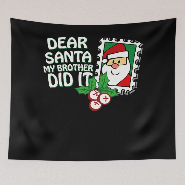 Item preview, Did Brother Vintage Christmas Funny My Dear Santa It Retro Holiday designed and sold by MediarMedic.