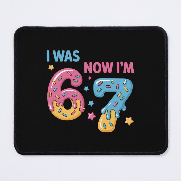Item preview, 7 Year Old Birthday was 6 Now I'm 7 67 Funny designed and sold by ValerieRodrigue.