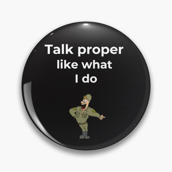 Item preview, Talk proper designed and sold by Slogans4u.