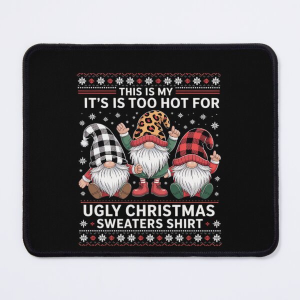 Item preview, It's My For Shirt Meme Hot Too Sweaters Is Funny Christmas Ugly This designed and sold by JasonCorvar.