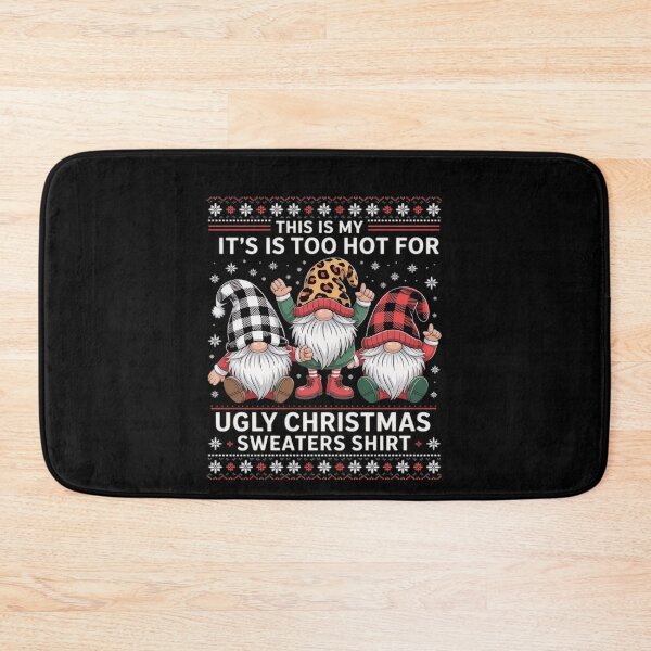 Item preview, It's My For Shirt Meme Hot Too Sweaters Is Funny Christmas Ugly This designed and sold by JasonCorvar.