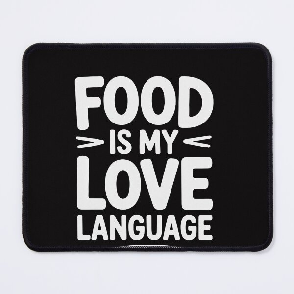 Item preview, Food Is My Love Language Foodie Chef Food Lover Blogger Cook designed and sold by OlafLica.
