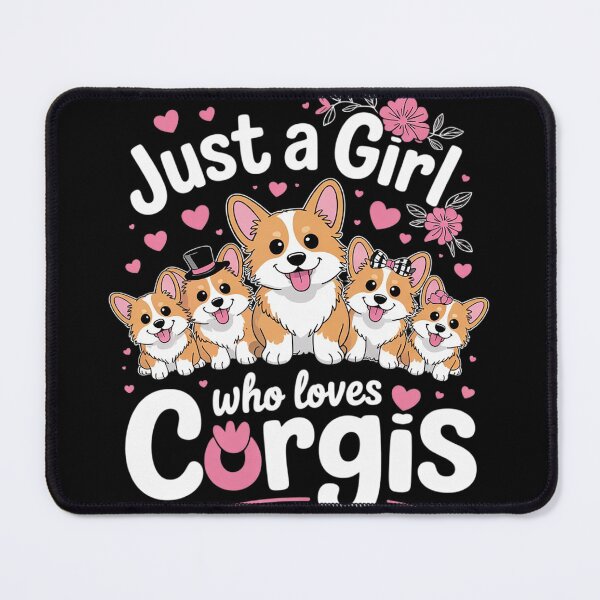 Item preview, Just a Girl who Loves Corgis1 designed and sold by MyzoToyota.
