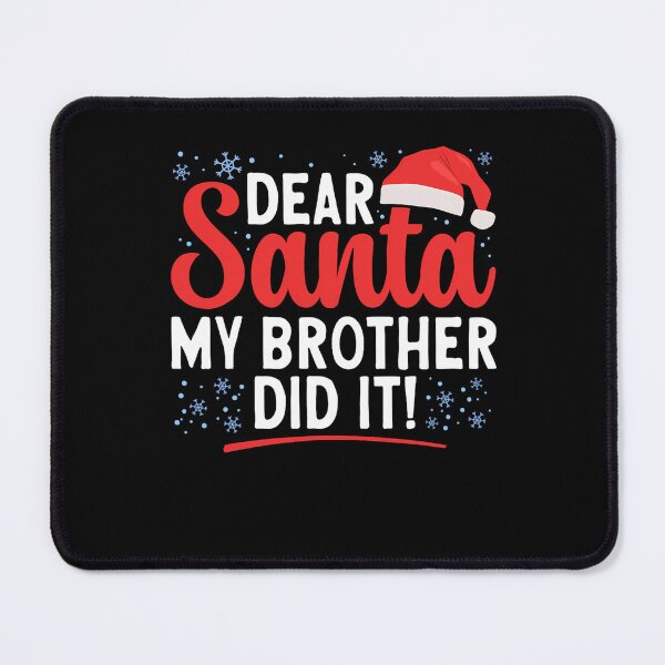 Item preview, My Christmas It Dear Holiday Brother Santa Retro Vintage Did Funny designed and sold by MediarMedic.