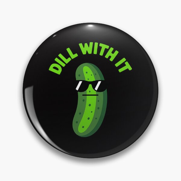 Item preview, Dill With It Pickle designed and sold by OlafLica.