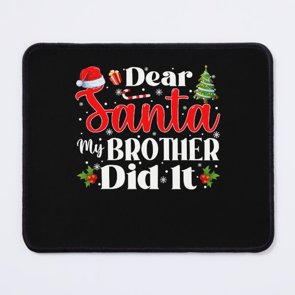 Item preview, Holiday Funny Dear Brother Santa Christmas Vintage Retro My It Did designed and sold by MediarMedic.