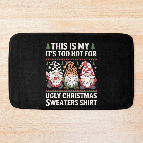 Item preview, Shirt Christmas Is Ugly My For Funny Too This Meme It's Hot Sweaters designed and sold by JasonCorvar.