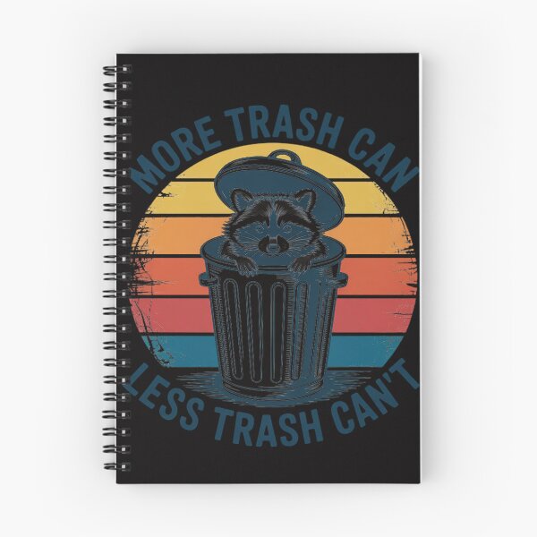 Item preview, More Trash Can Less Trash Can't Trash Panda Raccoon designed and sold by MuteElevent.