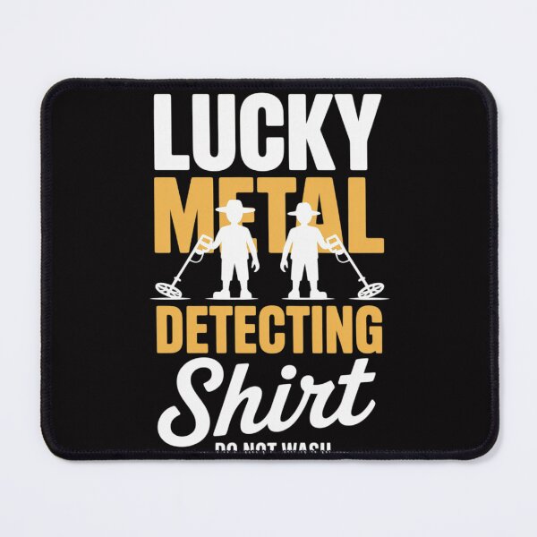 Item preview, Metal Detectorist Treasure Lucky Metal Detecting designed and sold by MuteElevent.