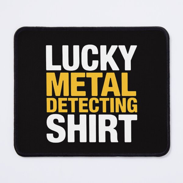 Item preview, Metal Detector Metal Detecting Detectorist Gift designed and sold by MuteElevent.