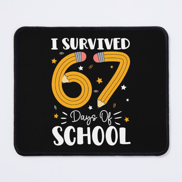 Item preview, Classic 67 Student I Survived School Days Meme Teacher of 67 Funny designed and sold by SteveSaccoro.