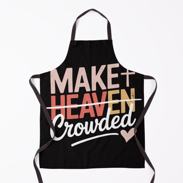 Item preview, Make Heaven Crowded designed and sold by MuteElevent.