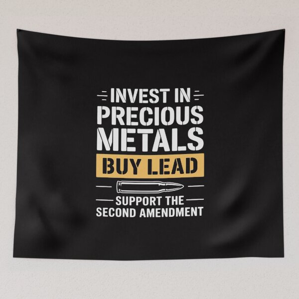 Item preview, Invest in Precious Metals, Buy Lead  2nd Amendment designed and sold by MuteElevent.