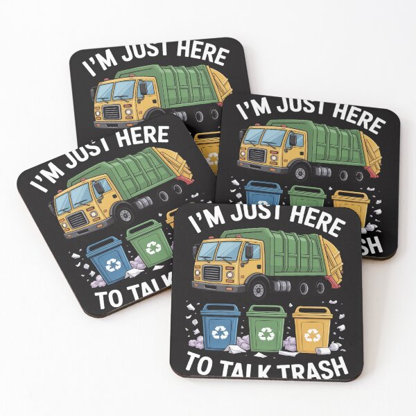 Item preview, I'm Just Here To Talk Trash Garbage Truck designed and sold by MuteElevent.