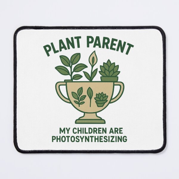 Item preview, Plant Parent Pride - My Children Photosynthesize designed and sold by Ataqhin.