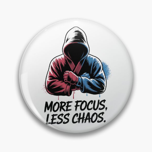 Item preview, More Focus, Less Chaos – Minimalist Fighter Street Art Design designed and sold by WSPrintCrafter.