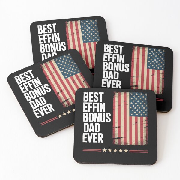Item preview, Best Effin Bonus Father Ever Fathers Day 4Th Of July designed and sold by TorjeARTStore.