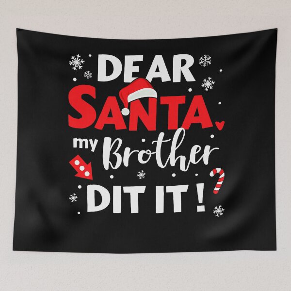 Item preview, Holiday Vintage Santa It Funny Christmas Dear Retro Did My Brother designed and sold by MediarMedic.