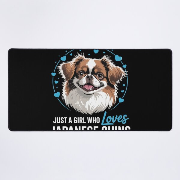 Item preview, Just A Girl Who Loves Japanese Chins Cute Dog Lover  designed and sold by NailMolisa.