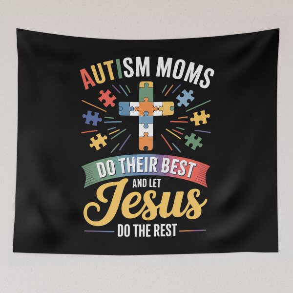 Item preview, Autism Moms Do Their Best & Let Jesus Do The Rest Christian designed and sold by DentistLegal.