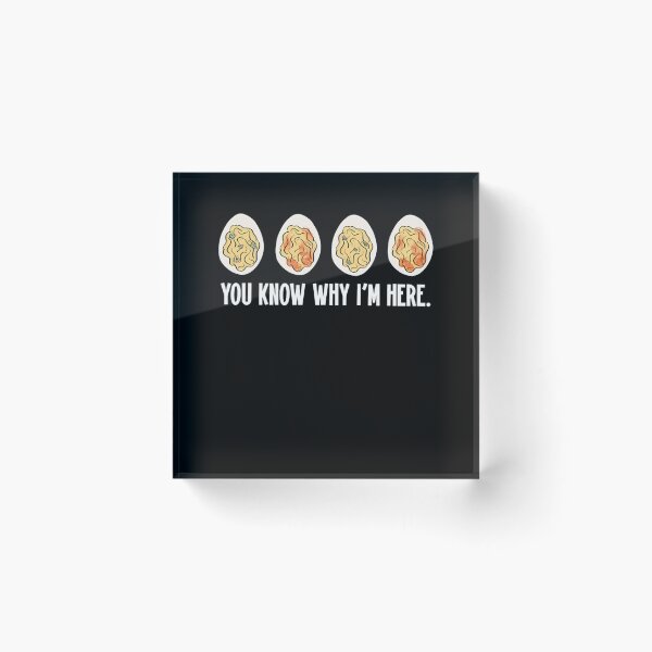 Item preview, Humor Why And Deviled Holiday Lovers Deviled Egg Here Egg Gift Know Retro For You I'm Fans Funny Dinner Thanksgiving designed and sold by PAMELANUNZIO.