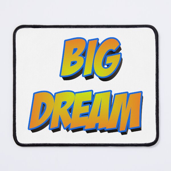 Item preview, Big Dream I T-shirt I Mug I Mouse Pad I Sticker designed and sold by Kali Cloths & Stickers.