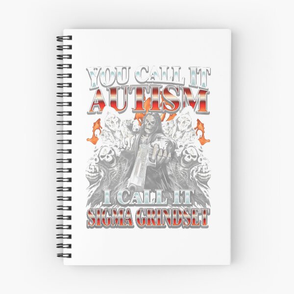 Item preview, You Call It Autism I Call It Sigma Grindset Funny designed and sold by Yvoncortot.