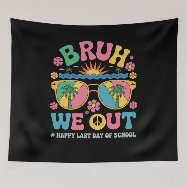 Item preview, Bruh We Out Funny Last Day Of School designed and sold by JonGogue.