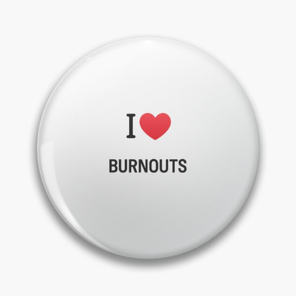 Item preview, I Love Burnouts – Funny Car Enthusiast Drag Racing Tire Smoke Quote designed and sold by Fleetwood1994.