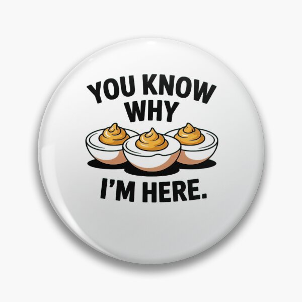 Item preview, Humor I'm Funny And Retro Know Fans Gift For Egg Thanksgiving Egg Holiday You Deviled Dinner Here Lovers Why Deviled designed and sold by PAMELANUNZIO.