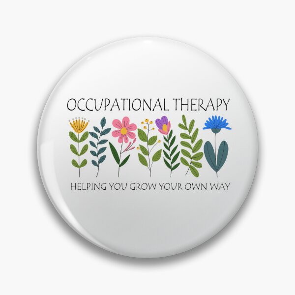 Item preview, Occupational Therapy Floral Design – Helping You Grow Your Own Way Inspirational OT Gift designed and sold by BayyoullDesigns.