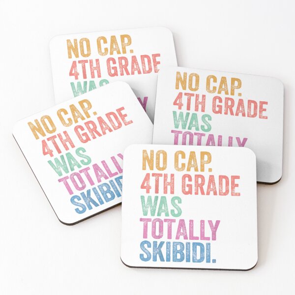 Item preview, No Cap 4th Grade Was Totally Skibidi, Gen Z No Cap, last day of school designed and sold by PrintItStudio.