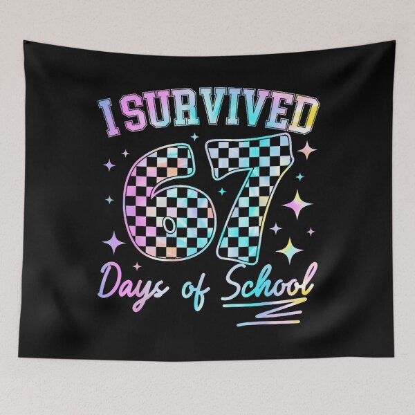 Item preview, Meme Survived I Classic 67 Teacher Student of Funny 67 School Days designed and sold by SteveSaccoro.