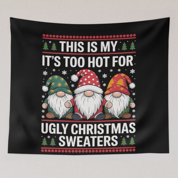 Item preview, It's This Sweaters Is Hot My Christmas Meme Funny Shirt Too For Ugly designed and sold by JasonCorvar.