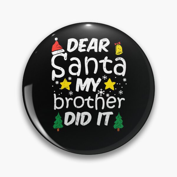 Item preview, Retro Vintage Dear Santa It Christmas Funny My Holiday Did Brother designed and sold by MediarMedic.