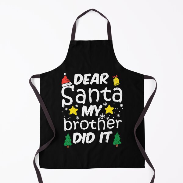 Item preview, Retro Vintage Dear Santa It Christmas Funny My Holiday Did Brother designed and sold by MediarMedic.