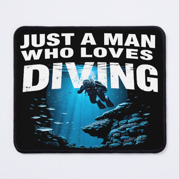 Item preview, Just A Man Who Loves Diving - Scuba Diver Gift - Underwater Ocean Deep Sea Diving Lover - Funny Diving Quote designed and sold by IvayloUzunov.