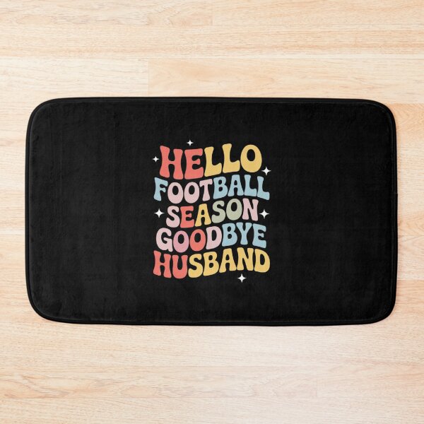 Item preview, Hello Football Season Goodbye Husband Coach's Wife Football 4  designed and sold by lilLilaBatArt.