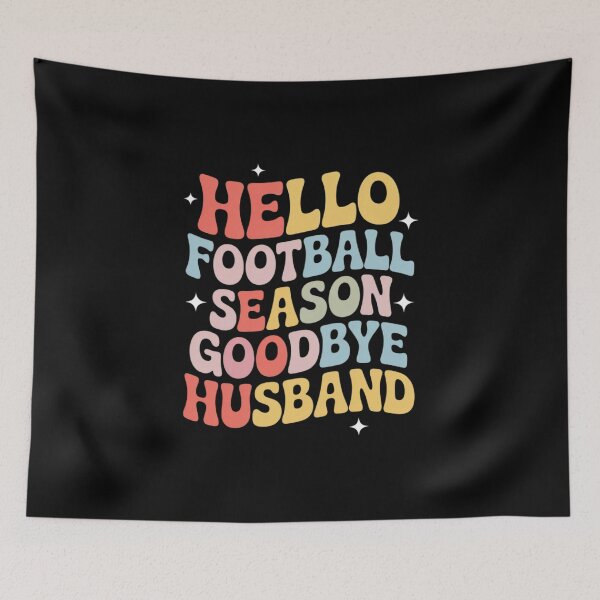 Item preview, Hello Football Season Goodbye Husband Coach's Wife Football 4  designed and sold by lilLilaBatArt.